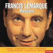 Marjolaine - Francis Lemarque