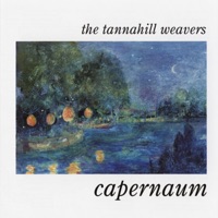 Capernaum by The Tannahill Weavers on Apple Music