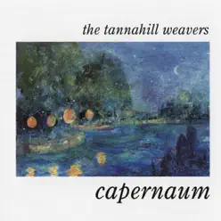 Capernaum - The Tannahill Weavers