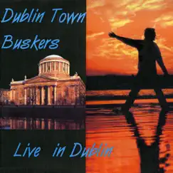 Dublin Town Buskers - Live In Dublin by Tom Donovan album reviews, ratings, credits