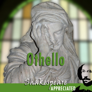 Othello: Shakespeare Appreciated: (Unabridged, Dramatised, Commentary Options) (Unabridged)