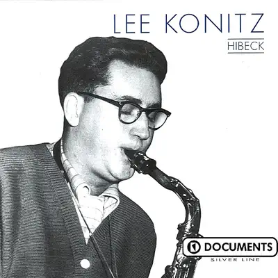 Lee Konitz - Lee Konitz Lee Konitz - Lee Konitz