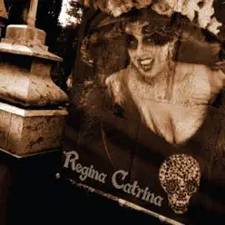 Regina Catrina - Regina Orozco