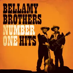 Number One Hits - The Bellamy Brothers