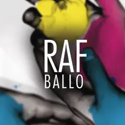 Ballo (Radio Version) - Single - Raf