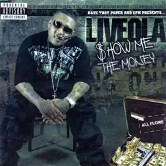 Show Me the Money by Liveola album reviews, ratings, credits