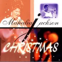 Christmas - Mahalia Jackson