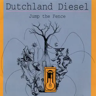 Album herunterladen Dutchland Diesel - Jump The Fence