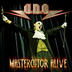 Mastercutor Alive - U.d.o.