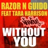Without You (feat. Tara Harrison)