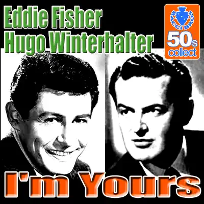 I'm Yours (Remastered) - Single - Hugo Winterhalter