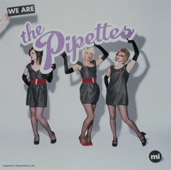 WE ARE THE PIPETTES cover art