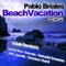 BeachVacation - Pablo Briales lyrics