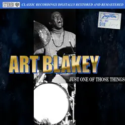 Just One of Those Things - EP - Art Blakey Just One of Those Things - EP - Art Blakey