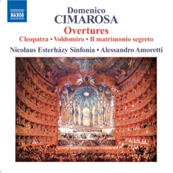 Alessandro Amoretti & Nicolaus Esterházy Sinfonia - Il Credulo: Overture