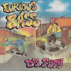 Furious Bass by DJ Fury album reviews, ratings, credits