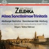 Zelenka: Missa Sanctissimae Trinitatis