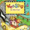 Wee Sing In the Car album lyrics, reviews, download