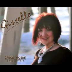 Once Again: Songs of Praise by Gisselle album reviews, ratings, credits