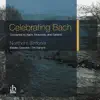 Celebrating Bach album lyrics, reviews, download