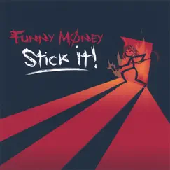Stick It! by Funny Money album reviews, ratings, credits