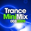 Trance Mini Mix 008 - 2009, 2009