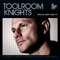 Toolroom Knights Mixed By Mark Knight 3.0 (DJ Mix 1) artwork