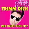 Stream & download Trimm dich und halte dich fit - Single