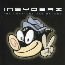 The Greatest and Rarest - The Insyderz