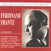 Stream & download Dokumente Einer Sängerkarriere - Ferdinand Frantz