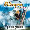 Wayra and Nazca - Dream Catcher album lyrics, reviews, download