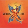 Resurrxtion, 2011