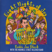 Eight Nights of Joy - Rabbi Joe Black