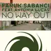 No Way Out (Remixes) [feat. Antonia Lucas] - Single album lyrics, reviews, download