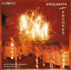 Kroumata Percussion Ensemble: Encores by Kroumata Percussion Ensemble, Ziya Aytekin, Håkan Hagegård & Kerstin Frodin album reviews, ratings, credits