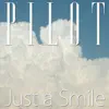 Just a Smile - EP album lyrics, reviews, download