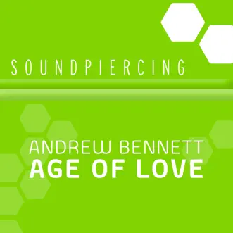 Age of Love - Single by Andrew Bennett album reviews, ratings, credits