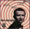 Devil May Care, 1956