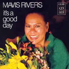 It's a Good Day by Mavis Rivers album reviews, ratings, credits