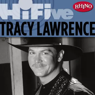 Rhino Hi-Five: Tracy Lawrence - EP - Tracy Lawrence