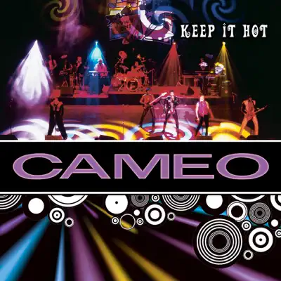 Keep It Hot (Live) - Cameo Keep It Hot (Live) - Cameo