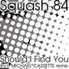 Should I Find You (feat. Maia) - Single