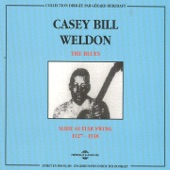 Casey Bill Weldon 1927-1938: Slide Guitar Swing (The Blues)