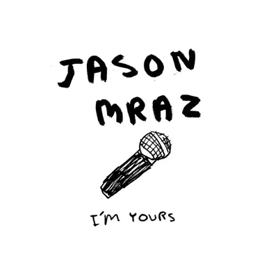 I'm Yours - Single - Jason Mraz