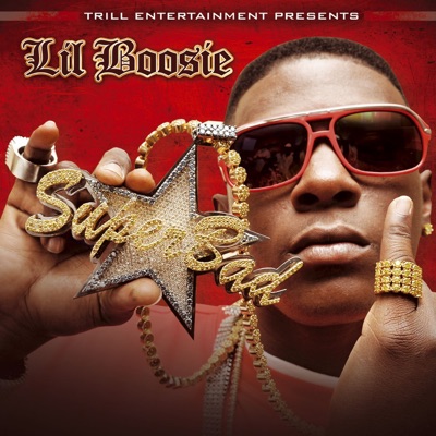 SuperBad - The Return of Boosie Bad Azz - Lil' Boosie