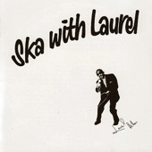 Ska with Laurel (Remastered) artwork