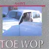 Toe Wop album lyrics, reviews, download