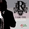 I Am the ReeZon