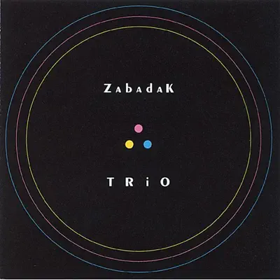 Trio - Zabadak Trio - Zabadak