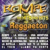 ROMPE (Con los Hits Mas Hits del Reggaeton)